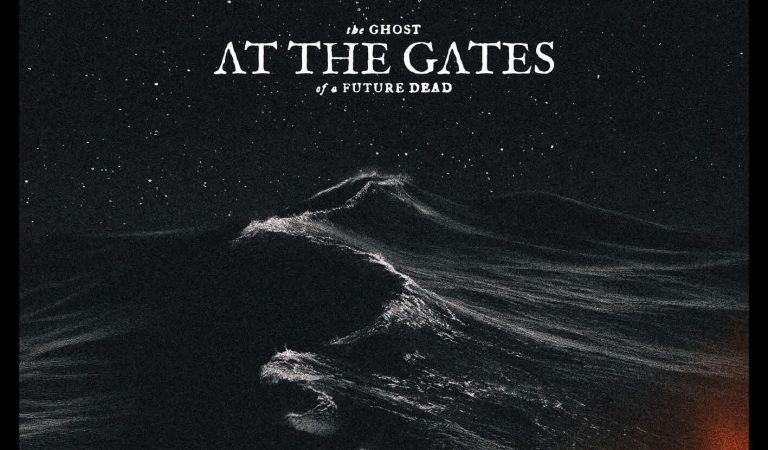 At The Gates – “The Ghost of a Future Dead”: El legado de las sombras futuras.
